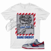 White ENERGY Shirt for Nike Dunk Low Samba Hyper Blue Red Grey Silver Mid Draft - £20.49 GBP+
