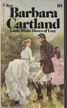 Cartland, Barbara - Little White Doves Of Love - Bantam Books - # 121 - £1.79 GBP