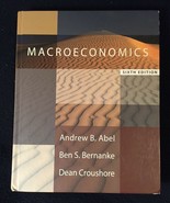 Macroeconomics [6th Edition] Abel, Andrew B - Hardcover - Preowned - $6.00