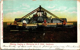 Vtg Postcard 1909 Plowing Seeding Harrowing 44 Ft. Wide California Behrendt Pub - £14.40 GBP