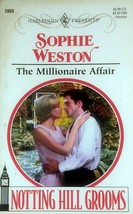 The Millionaire Affair (Harlequin Presents #2089) by Sophie Weston / 2000 PB - £1.77 GBP