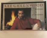 Lee Greenwood Cassette Tape Christmas To Christmas CAS2 - £3.94 GBP