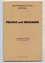 Pelleas and Melisande Metropolitan Opera Libretto Claude DeBussy  - £14.09 GBP