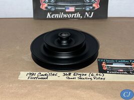 81 Cadillac Fleetwood 6.0L 368 Engine POWER STEERING PUMP PULLEY #1619733 - $326.69