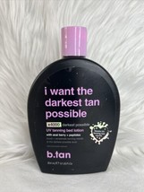 B.Tan I Want The Darkest Tan Possible UV Tanning Bed Lotion Size 12 oz - £23.62 GBP