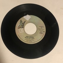 Vern Gosdin 45 Vinyl Record Never My Love - £3.87 GBP