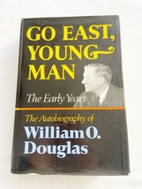 Go East  Young Man - The Autobiography of William O. Douglas, HC - £7.83 GBP