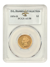 1854-D $3 PCGS AU58 ex: D.L. Hansen - £135,197.70 GBP