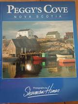 Peggy’s Cove Nova Scotia Souvenir Book  Photos by Sherman Himes 1992 - $8.99