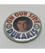 UAW On Our Side Dukakis Presidential Campaign 1988 Vintage Pin-Back Butt... - $7.91