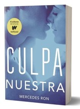 Culpa Nuestra ( Culpables 3 ) - Mercedes Ron - Nuevo En Español - Envio Gratis - £23.96 GBP