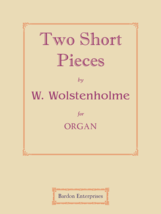 Two Short Pieces by William Wolstenholme - £10.37 GBP