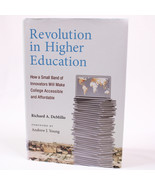 SIGNED Revolution In Higher Education How A Small Band Of Innovators HC ... - $27.03 CAD