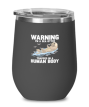 wine Tumbler Stainless Steel Insulated Funny Warning I&#39;m A Sea Otter  - £26.33 GBP