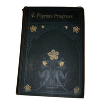 Pilgrims Progress John Bunyan Rand, Mcnally &amp; Co Floral Cover HC Book Vintage - £55.91 GBP