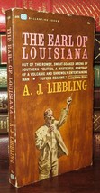 Liebling, A. J. The Earl Of Louisiana 1st Edition Thus - £35.62 GBP