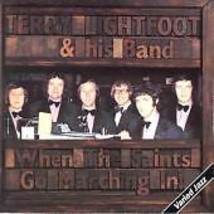 Terry Lightfoot &amp; His Band : When the Saints Go Marching in CD Pre-Owned - $15.20