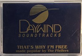 Daywind Soundtracks: That&#39;s Why I&#39;m Free [Audio Cassette] Made Popular b... - $49.94