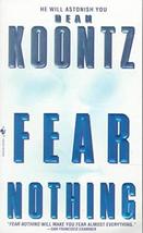 Fear Nothing Dean Koontz - £4.92 GBP