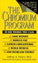 The Chromium Program Fisher, Jeffrey A. - £30.69 GBP