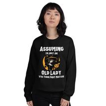 Assuming I&#39;m Just An Old Lady Was Your First Mistake Witch Sweatshirt Black - $28.91+