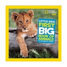 National Geographic Little Kids Big Book of Animals Hughes, Catherine D. - £10.29 GBP