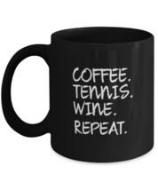 Coffee Mug Funny Coffee Tennis  Wine Repeat Sports  - £15.88 GBP