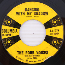 The Four Voices – Dancing With My Shadow / Bon Bon  1957 45 rpm Record 4-41076 - £5.60 GBP