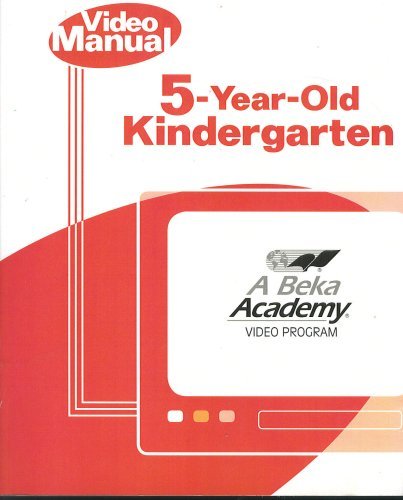 5-year-old Kindergarten Video Instruction Manual, 2nd Edition (A Beka Ac... - $10.00