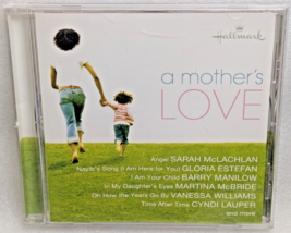 Hallmark A Mother&#39;s Love (CD, 2007, Hallmark / Sony BMG Music Entertainment) - $9.19