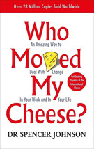 Who Moved My Cheese? An Amazing Way to Deal By Spencer Johnson Paperback... - £7.24 GBP