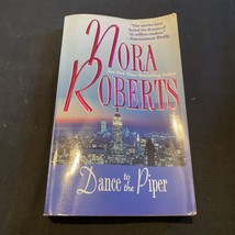 Dance To The Piper - Nora Roberts (Paperback, 1988) - £6.16 GBP