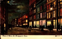 Vintage Postcard - Night View Of Main Street, Bridgeport, Conn BK27 - £1.55 GBP
