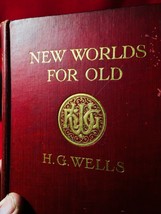 1908 New Worlds for Old H. G. Wells 1st UK edition. Essays on socialism - £230.71 GBP