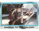 1980 Topps Star Wars ESB #185 Racing To The Falcon Chewbacca Peter Mayhew - $0.89