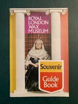 Vintage 70s Royal London Wax Museum Handy Reference Guide Book Souvenir - $11.20