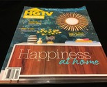 HGTV Magazine Jan/Feb 2022 Happiness At Home: The best DIYs on the Planet - $10.00