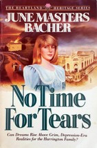 No Time For Tears by June Masters Bacher / 1992 Historical Fiction - £0.90 GBP