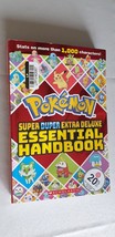 Pokémon: Super Duper Extra Deluxe Essential Handbook by Scholastic Recreation - $14.49