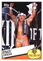 *2015 Topps WWE Heritage NXT Called Up #6 Ryback - £0.78 GBP