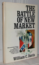 William C Davis Battle Of New Market First Ed Hc Dj Civil War Maps Military Va - $23.39