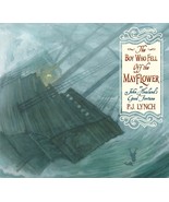 The Boy Who Fell Off the Mayflower, or John Howland&#39;s Good Fortune Lynch... - $38.99 CAD