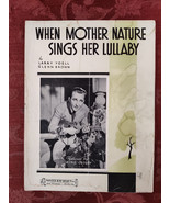 RARE Sheet Music When Mother Nature Sings Her Lullaby Bing Crosby Yoell ... - £12.79 GBP