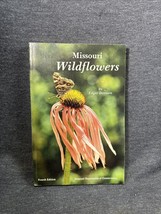 Missouri Wildflowers, Edgar Denison 4th Fourth Edition, 1989, Paperback - £8.61 GBP