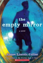 The Empty Mirror by James Lincoln Collier / 2005 Scholastic Fantasy Mystery - £0.90 GBP