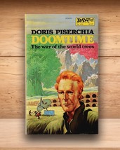 Doomtime: The War of the World Trees - Doris Piserchia - Paperback (PB) 1st 1981 - £8.30 GBP