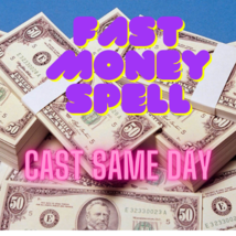Fast Money Spell | Money Opportunity Spell | Make Money Spell | ULTIMATE... - $13.26