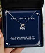 Sister in Law Gifts for Sisters, Sister-in-Laws are Like Fat Thighs They... - £38.51 GBP