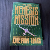 The Nemesis Mission by Dean Ing - Techno Thriller - Hardback FIRST EDITION 1991 - £5.60 GBP