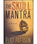 The Skull Mantra (Shan) by Eliot Pattison 1999 Hardcover Book - Very Good - £1.16 GBP